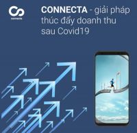 CONNECTA - GIẢI PHÁP THÚC ĐẨY DOANH THU SAU COVID19